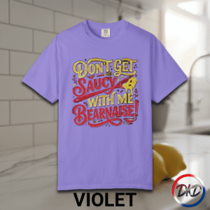 Serve up some attitude with this playful “Don’t Get Saucy With Me Béarnaise!” Comfort Colors® tee — the perfect blend of chef humor, retro diner vibes, and laid‑back everyday style. Printed on the fan‑favorite Comfort Colors® 1717, this shirt delivers that soft‑washed, lived‑in feel people love, available in six classic garment‑dyed colors.